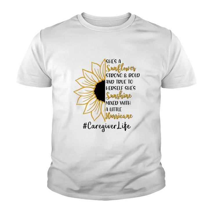 She A Sunflower Caregiver Life Youth T-shirt