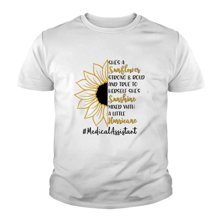 She A Sunflower Medical Assistant Youth T-shirt