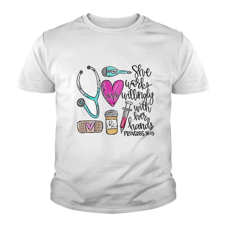 She Works Willingly With Her Hands Youth T-shirt