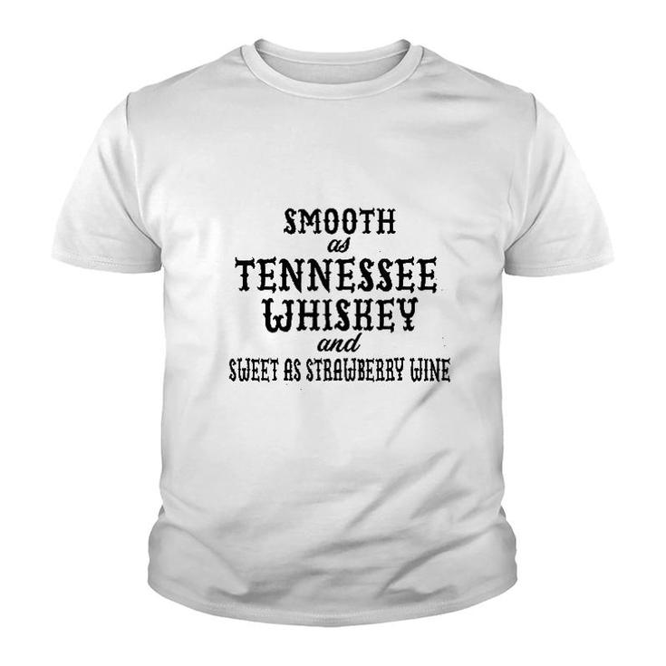 Smooth As Tennessee Whiskey Basic Gift Youth T-shirt