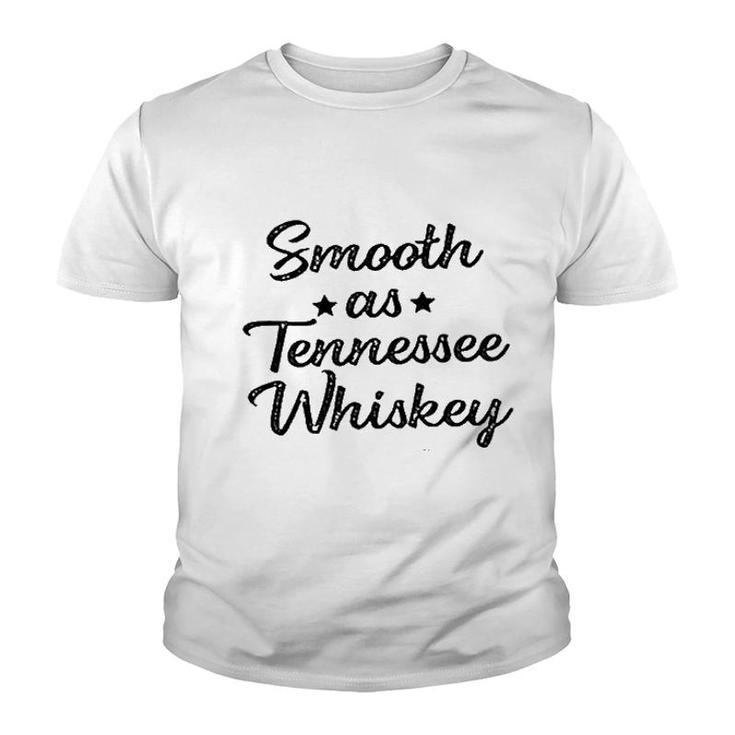 Smooth As Tennessee Whiskey Funny Youth T-shirt