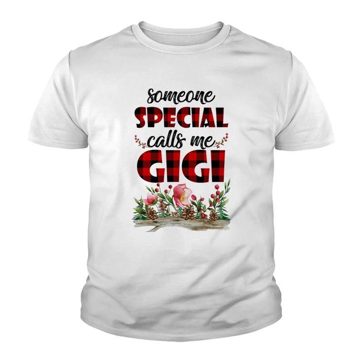 Someone Special Calls Me Gigi Flower Youth T-shirt