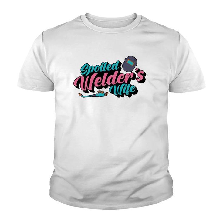 Spoiled Welder's Wife Quote Funny Welder  Husband Gift Youth T-shirt