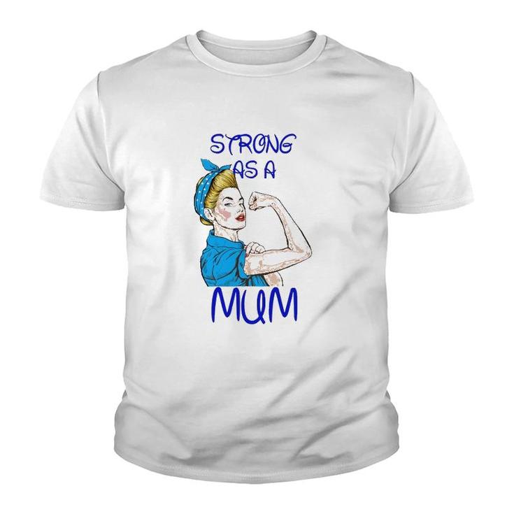 Strong As A Mum Mother’S Day Black Version Youth T-shirt