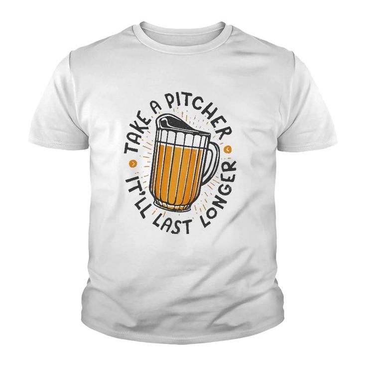Take A Pitcher It'll Last Longer Youth T-shirt