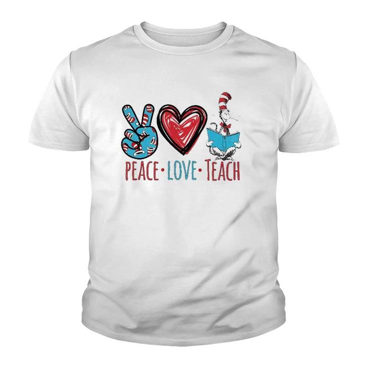 Teacher Life Peace Love Teach Gift For Teacher Cat In Hat Youth T-shirt