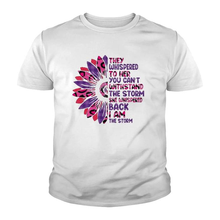 They Whispered To Her You Cannot Withstand The Storm Leopard Youth T-shirt
