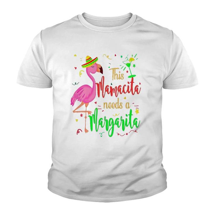 This Mamacita Needs A Margarita Flamingo Mom Youth T-shirt
