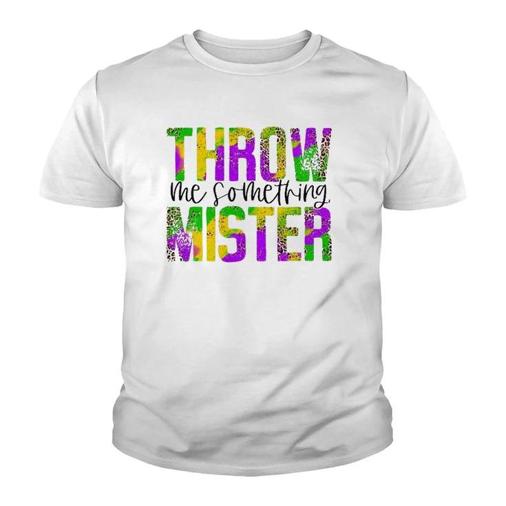 Throw Me Something Mister Leopard Mardi Gras Carnival Woman Youth T-shirt