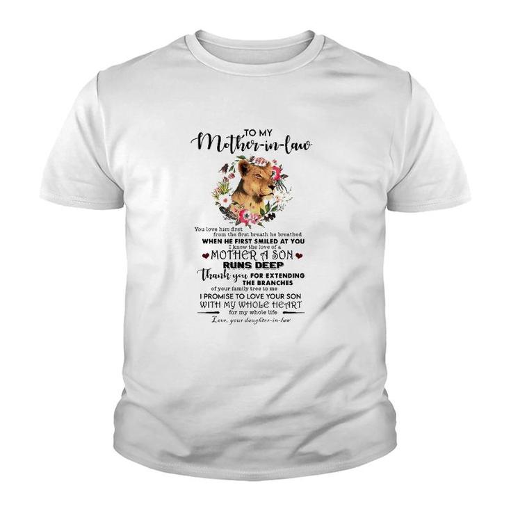 To My Mother-In-Law You Love Him First From The First Breath He Breathed Youth T-shirt