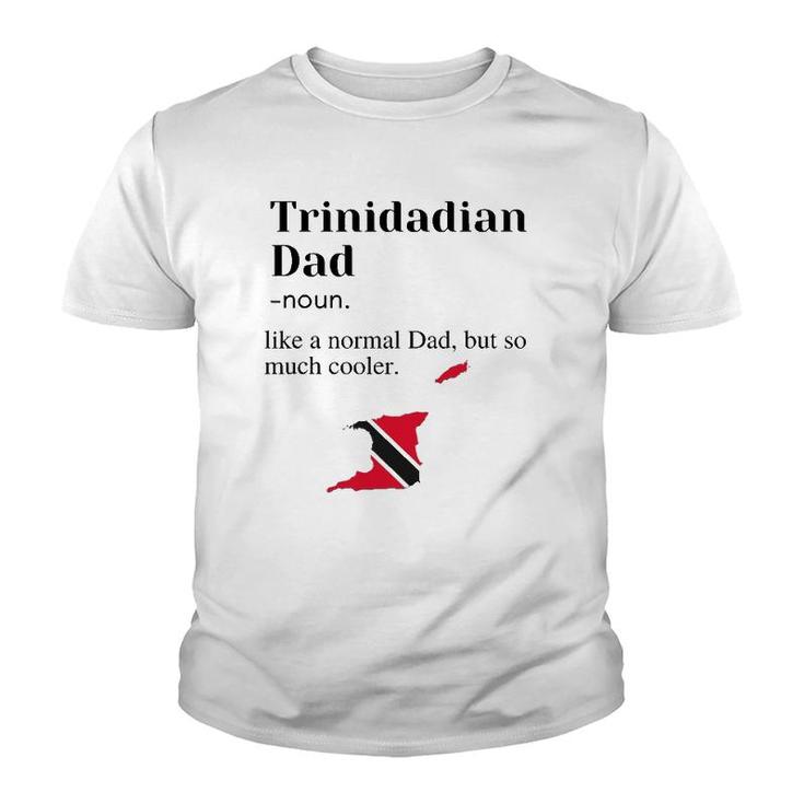 Trinidad And Tobago Pride Flag Dad Fathers Day Father Trini Youth T-shirt