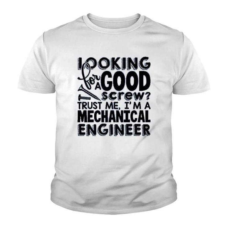 Trust Me Im A Mechanical Enginee Youth T-shirt