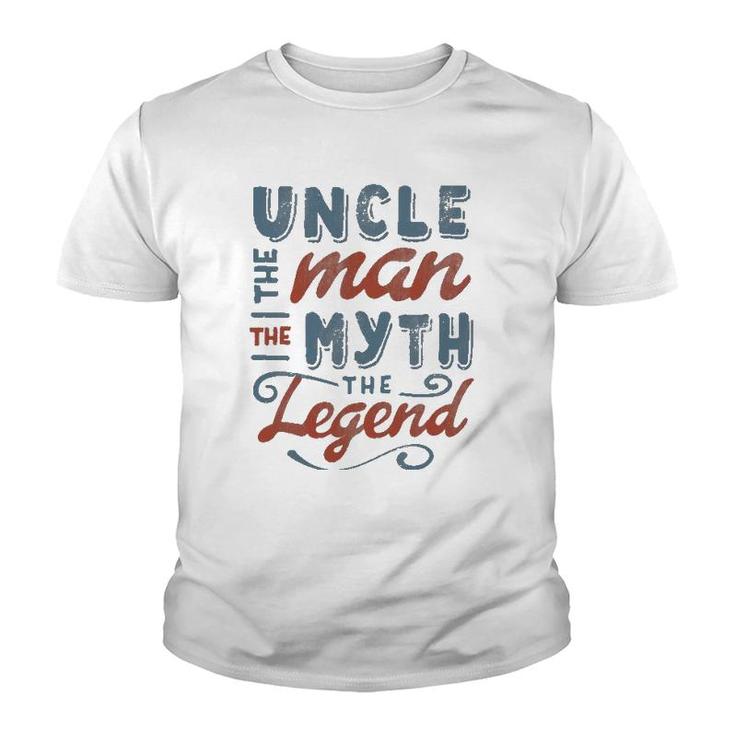 Uncle The Man Myth Legend Father's Day Gift Men's Youth T-shirt