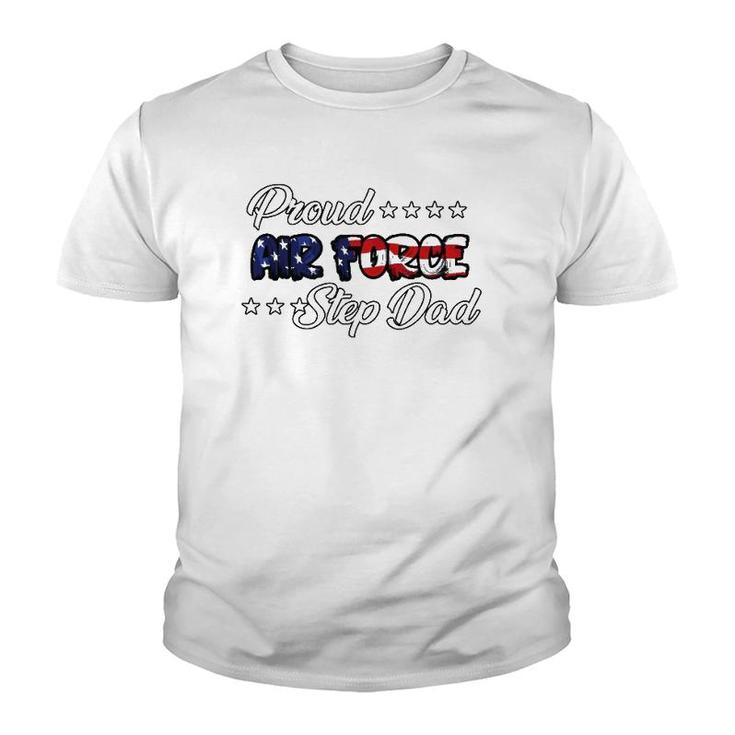 Us Flag Bold Proud Air Force Step Dad Youth T-shirt