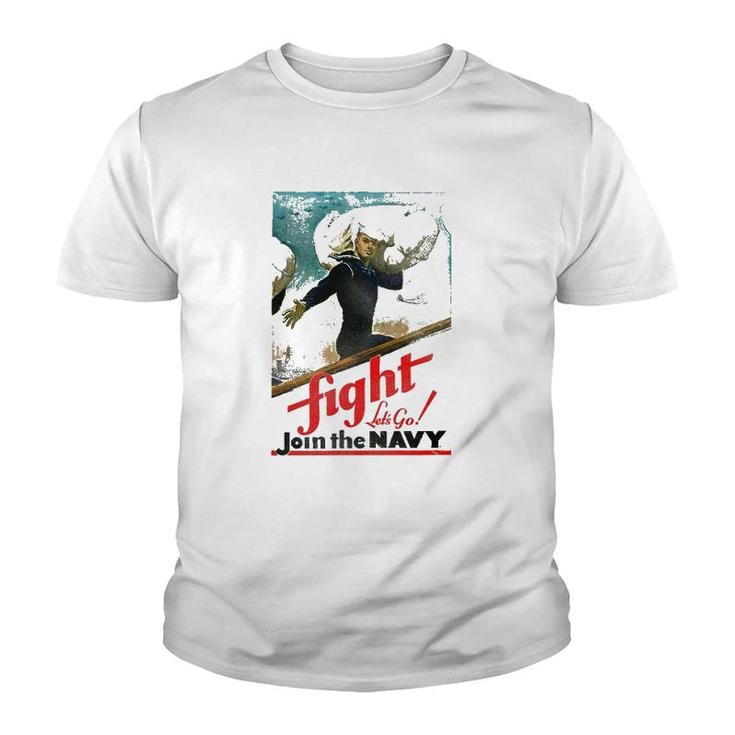 US Navy Fight Let's Go Youth T-shirt