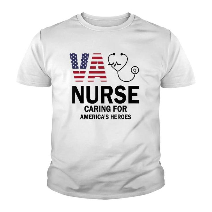 Va Nurse Caring For American's Heroes Youth T-shirt