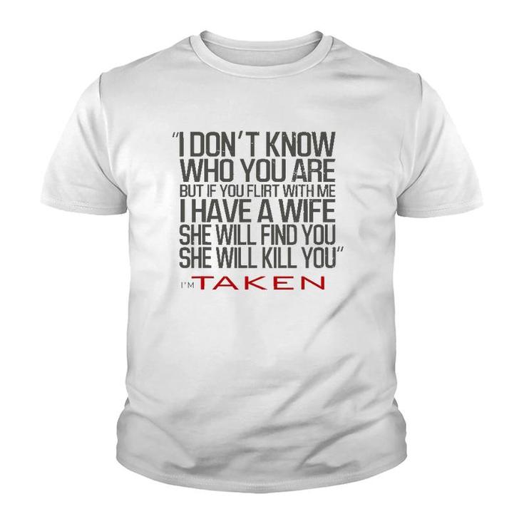 Valentines Day Flirt And My Wife Will Kill You Funny Gift Youth T-shirt