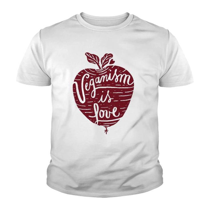 Veganism Is Love Vegan Clothing Youth T-shirt