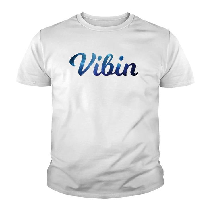 Vibin Colorful Galaxy Chilling Gift Youth T-shirt