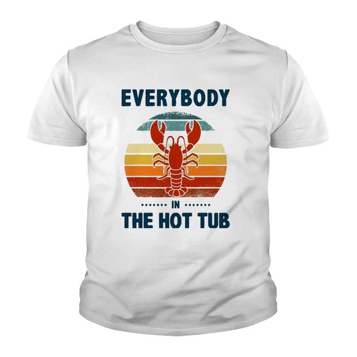 Vintage Everybody In The Hot Tub Funny Crawfish Eating Youth T-shirt