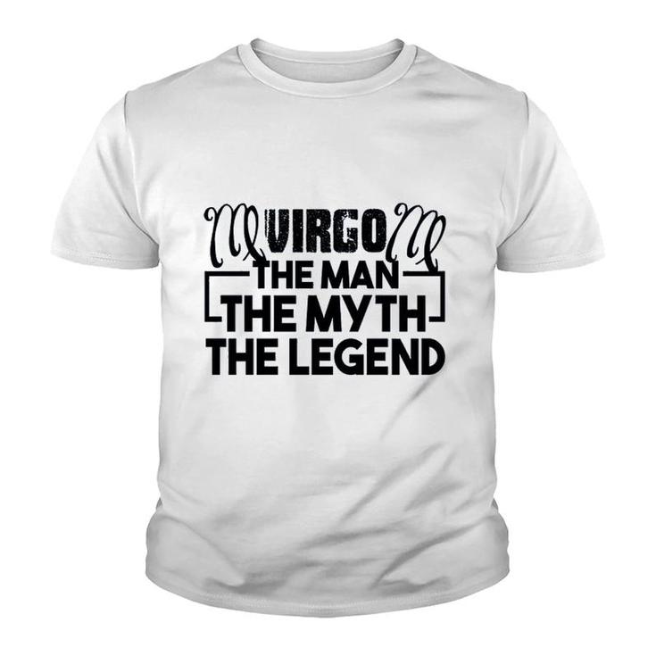 Virgo The Man The Myth The Legend Youth T-shirt
