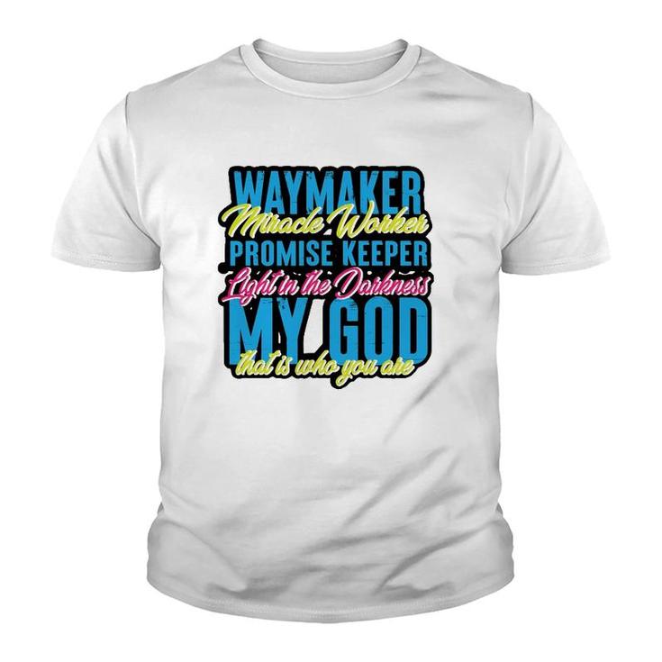 Way Maker Miracle Worker Graphic Design For Christian Youth T-shirt