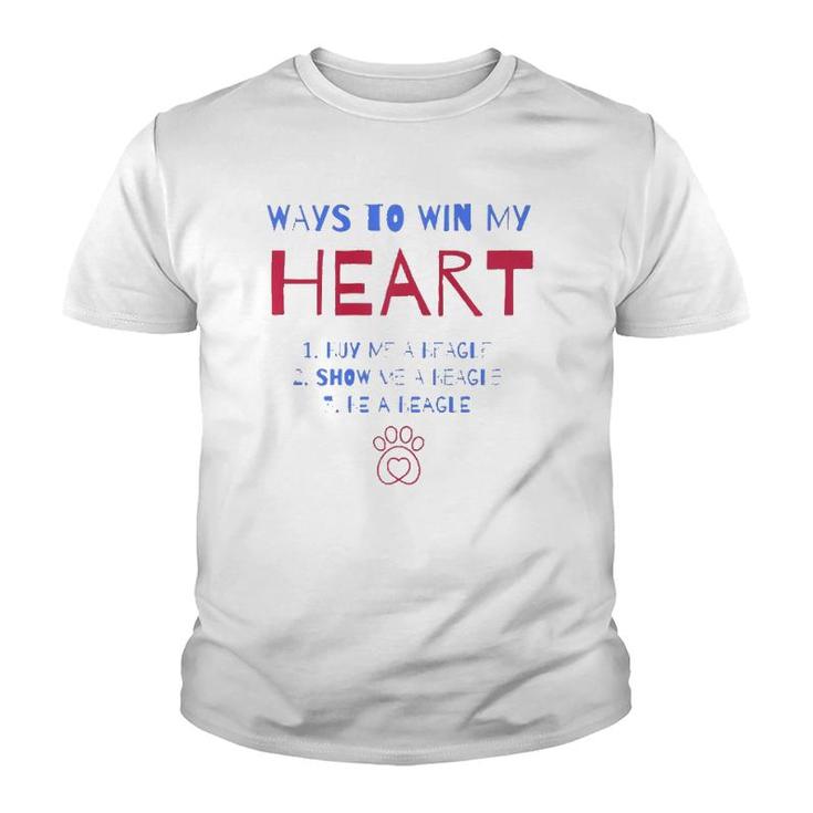 Ways To Win My Heart English Beagle Dog Lover Beagle Mom Youth T-shirt