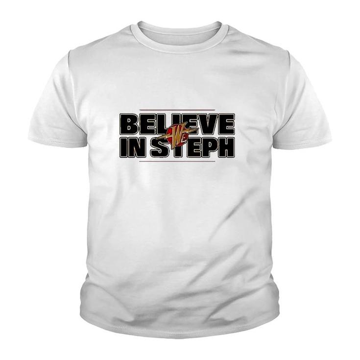 We Believe In Steph Best Youth T-shirt