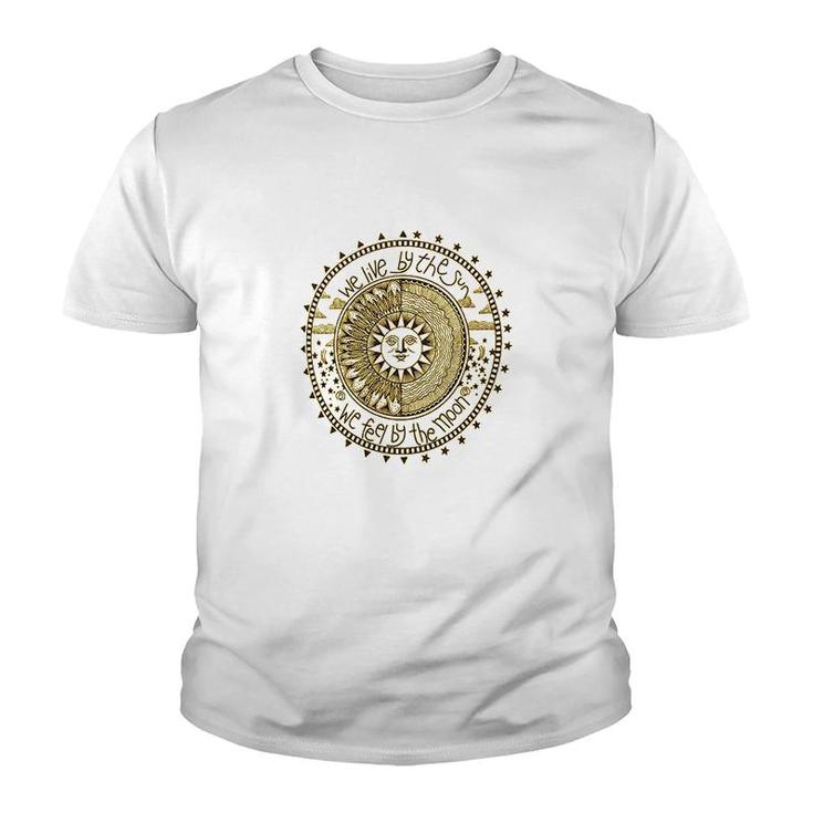 We Live By The Sun Youth T-shirt