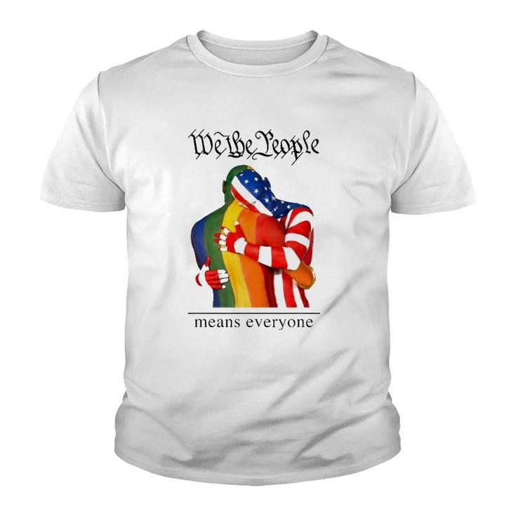 We The People Means Everyone Lgbt Gay Pride American Flag Youth T-shirt