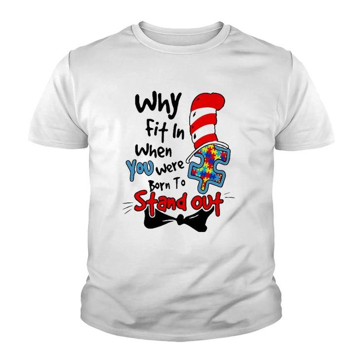 Why Fit In Autism Awareness Doctor Teacher Hat Cat Book Youth T-shirt