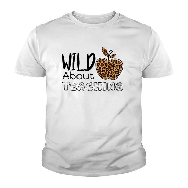 Wild About Teaching Leopard Cheetah Pattern Gift For Teacher Youth T-shirt