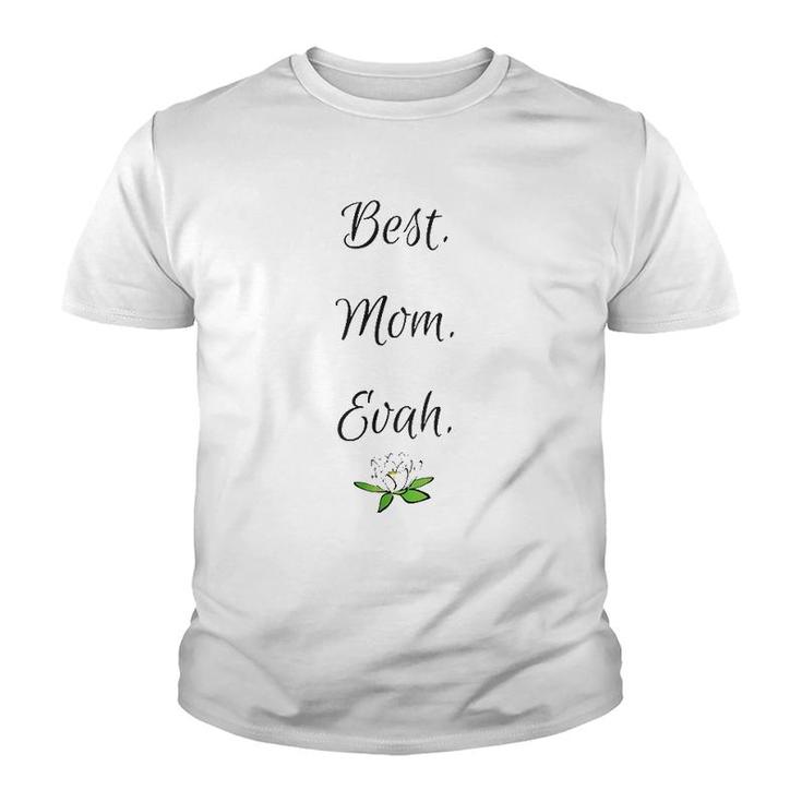 Womens Best Mom Evah Gift Youth T-shirt