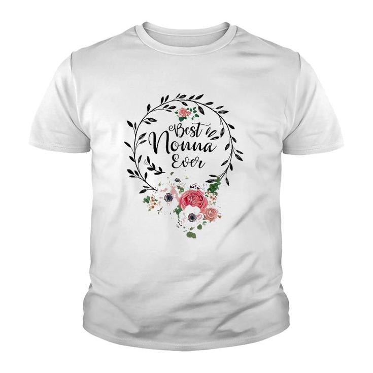 Womens Best Nonna Ever Mother's Day Gift Grandma Youth T-shirt