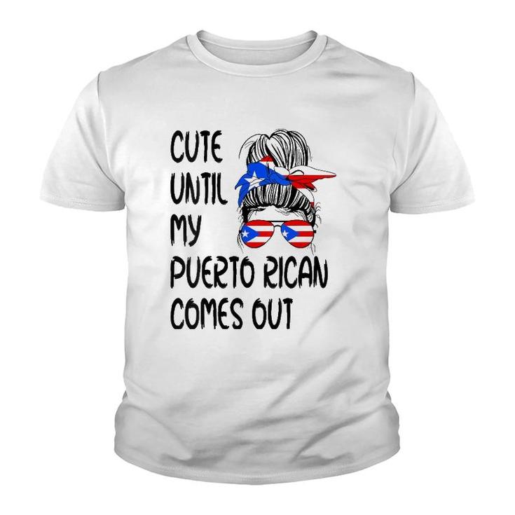 Womens Funny Cute Until My Puerto Rican Comes Out  Youth T-shirt