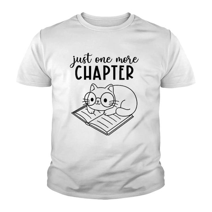 Womens Funny Reading Quote For Book Lovers Just One More Chapter V-Neck Youth T-shirt