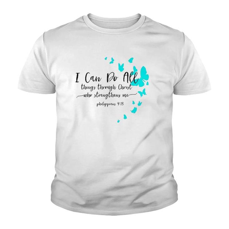 Womens I Can Do All Things Christian Religious Verse Sayings Gifts  Youth T-shirt