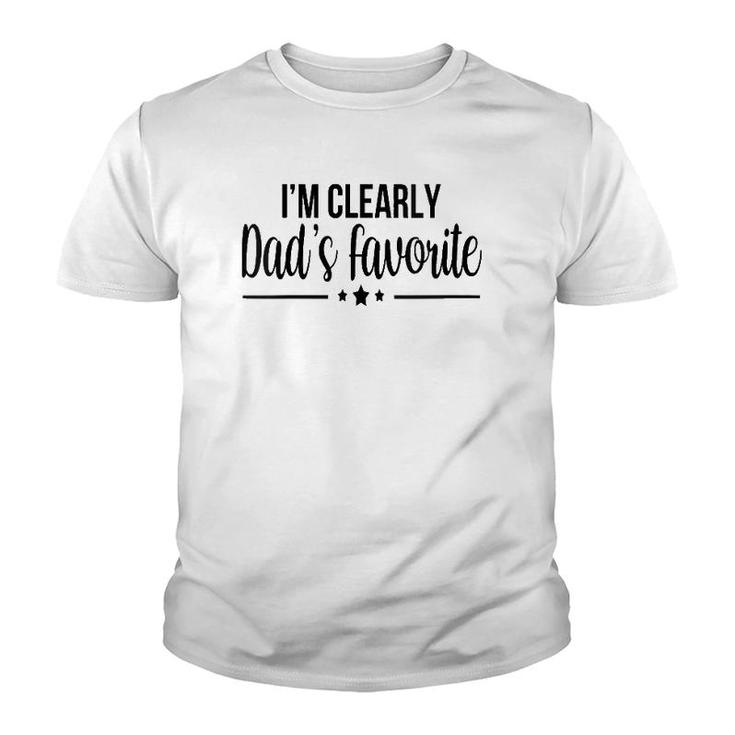 Womens I'm Clearly Dad's Favorite Son Daughter Funny Cute Youth T-shirt