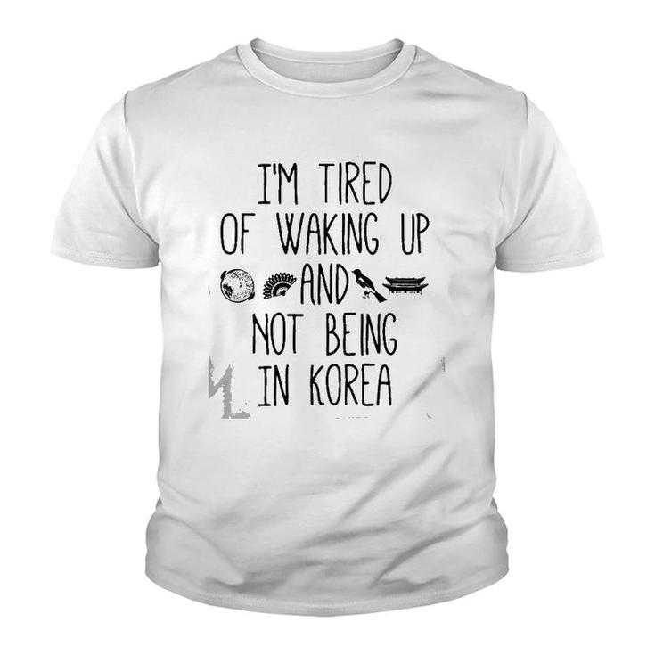 Womens I'm Tired Of Waking Up And Not Being In Korea Korean V-Neck Youth T-shirt