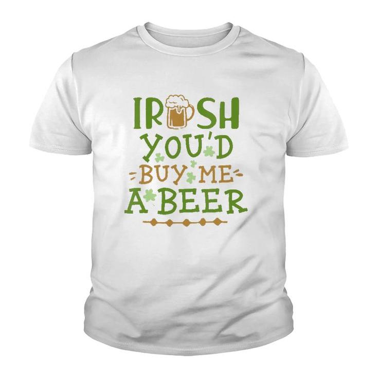Womens Irish You'd Buy Me A Beer V-Neck Youth T-shirt