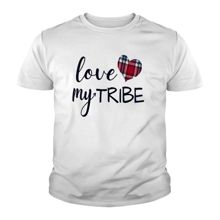 Women's Love My Tribe For Mom Bride Team Reunion Youth T-shirt
