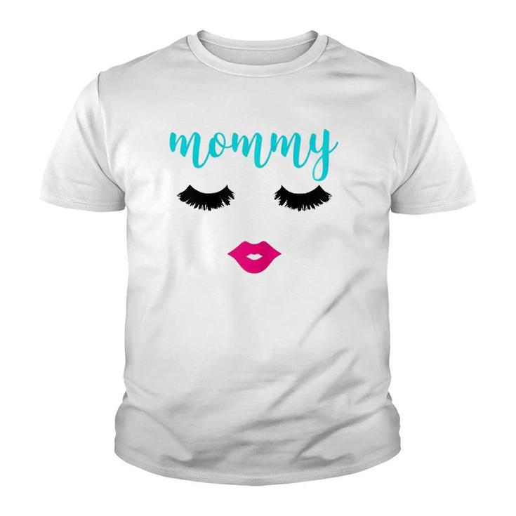 Womens Mommy Eyelashes And Lips  For Makeup Lover Mother's Day Youth T-shirt