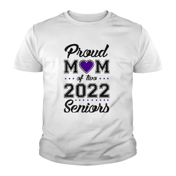 Womens Proud Mom Of Two 2022 Seniors Class Of 2022 Mom Of Two V-Neck Youth T-shirt