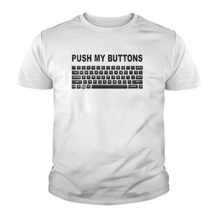 Womens Push My Buttons Geek Keyboard V-Neck Youth T-shirt
