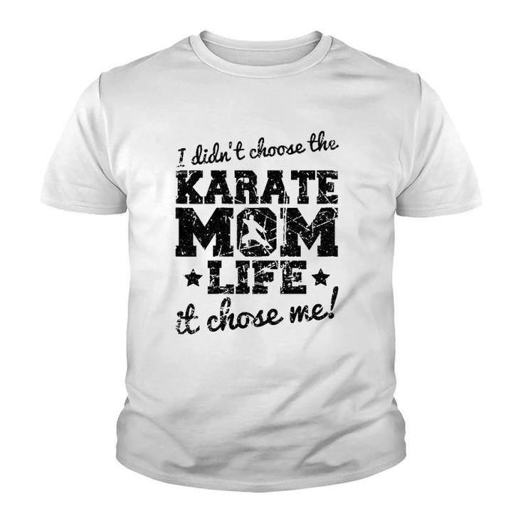 Womens Vintage I Didn't Choose The Karate Mom Life It Chose Me Youth T-shirt