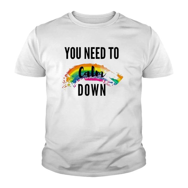 You Need To Calm Down Pride Youth T-shirt