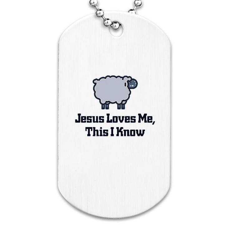 Loves Me This I Know Christian Dog Tag