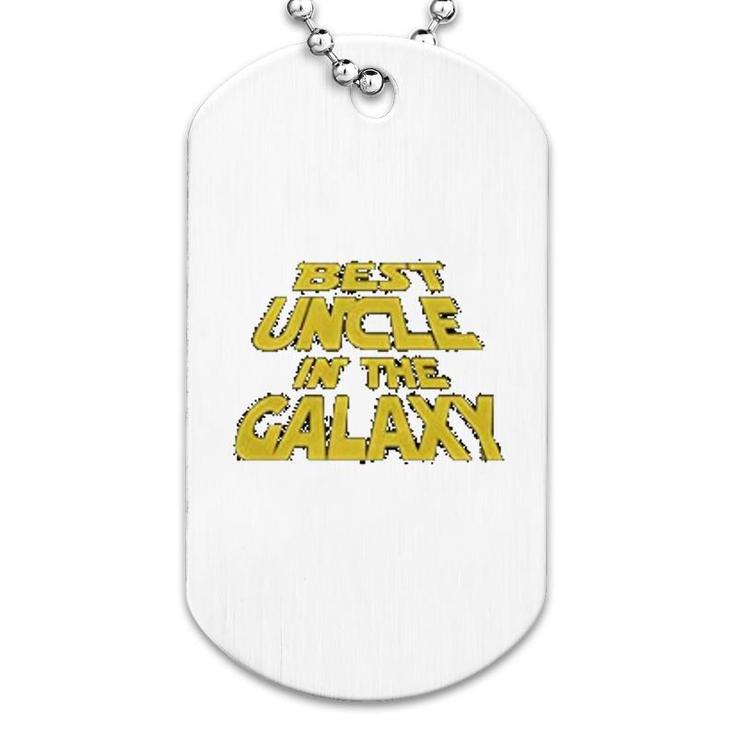 Best Uncle In The Galaxy Dog Tag
