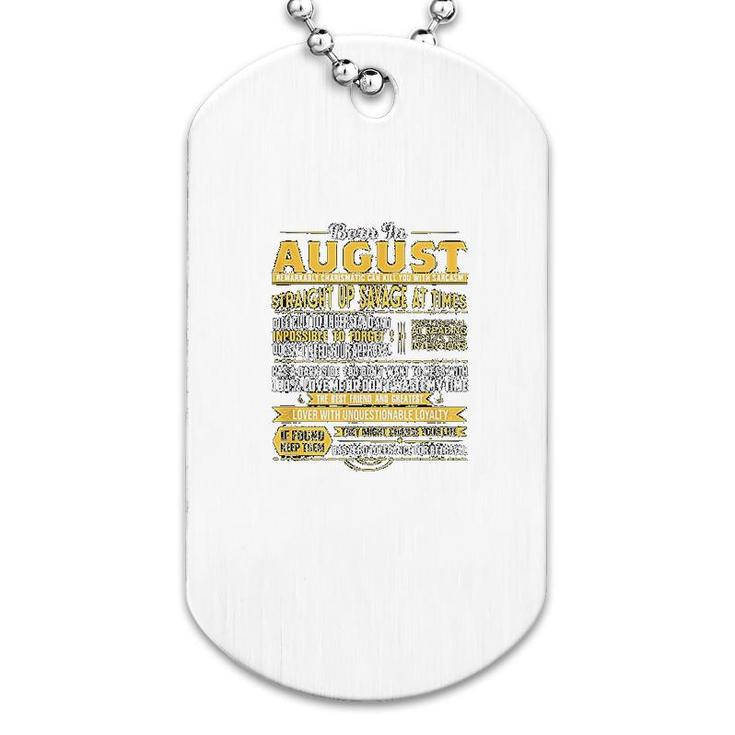 Born In August Dog Tag
