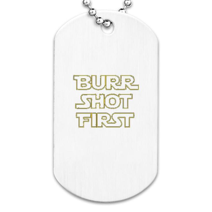 Burr Shot First Basic Cotton Dog Tag